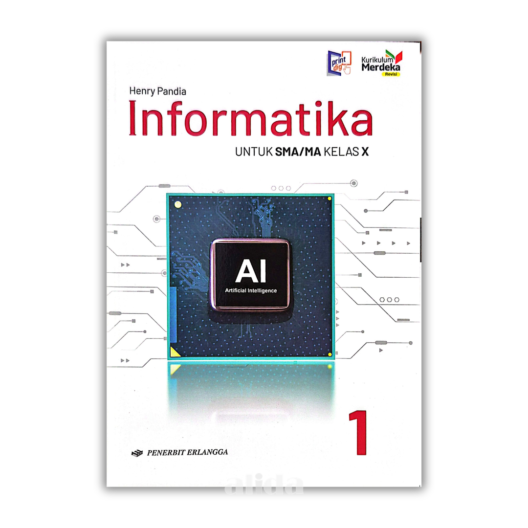 [Kelas 10] Buku Pelajaran SMA/MA Informatika Kurikulum Merdeka - ERLANGGA