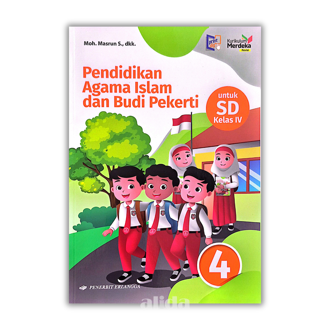 [Kelas 4] Buku Pelajaran SD/MI Kurikulum Merdeka PAI Dan Budi Pekerti - ERLANGGA