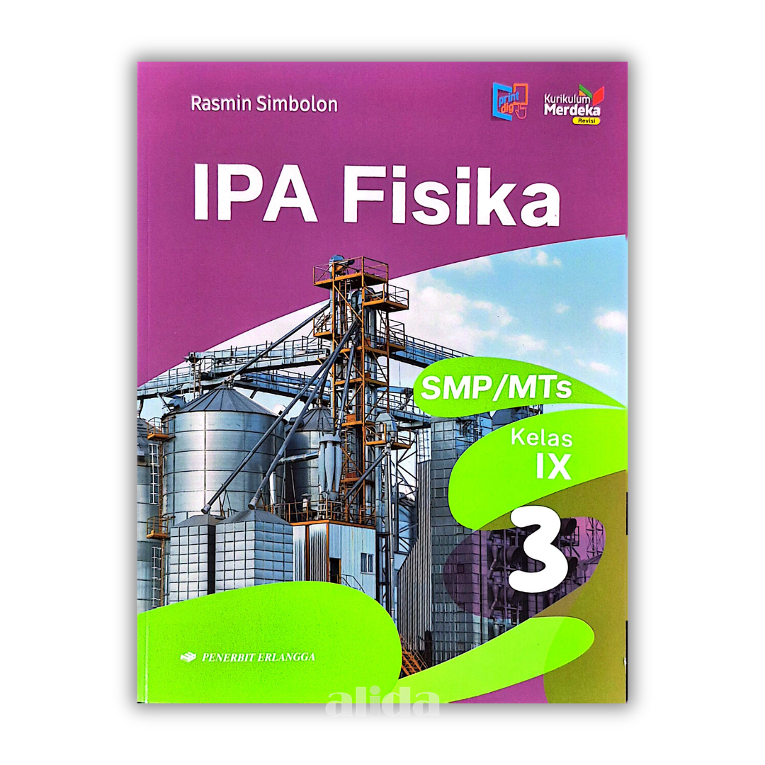 [Kelas 9] Buku Pelajaran SMP/MTS Full Color Kurikulum Merdeka IPA Fisika - ERLANGGA