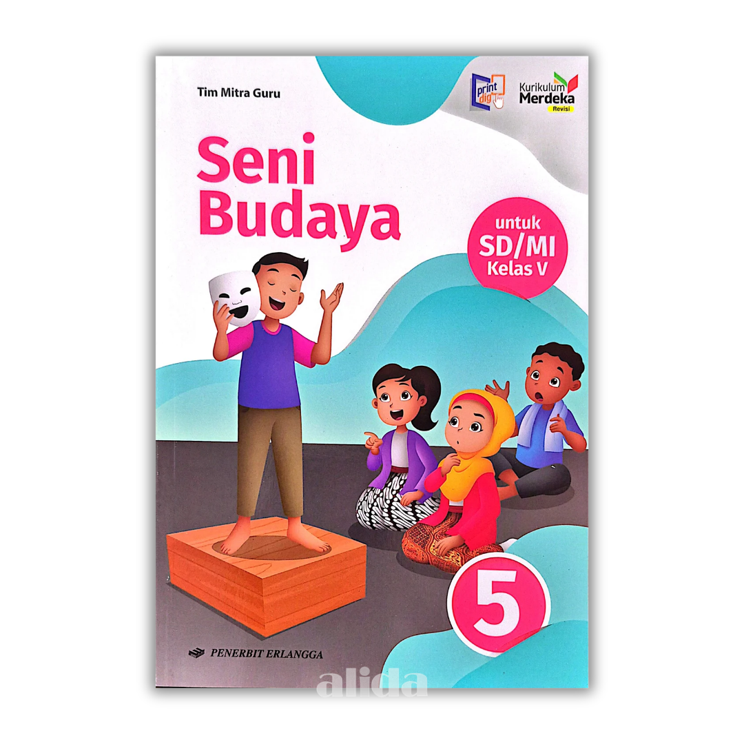 [Kelas 5] Buku Pelajaran SD/MI Kurikulum Merdeka Seni Budaya - ERLANGGA