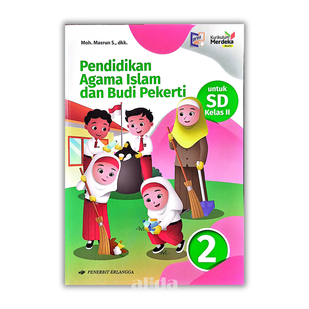 [Kelas 2] Buku Pelajaran SD/MI Kurikulum Merdeka PAI Dan Budi Pekerti - ERLANGGA