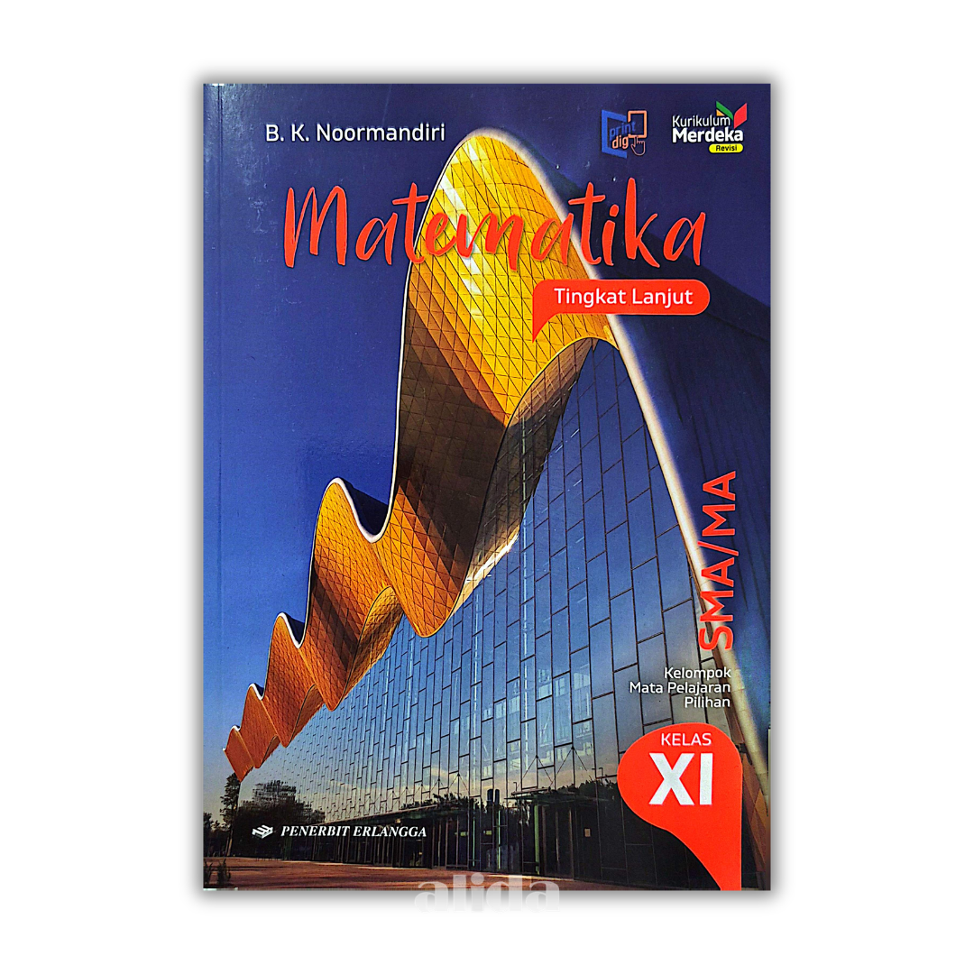 [Kelas 11] Buku Pelajaran SMA/MA Kelompok Pilihan Matematika Kurikulum Merdeka - ERLANGGA