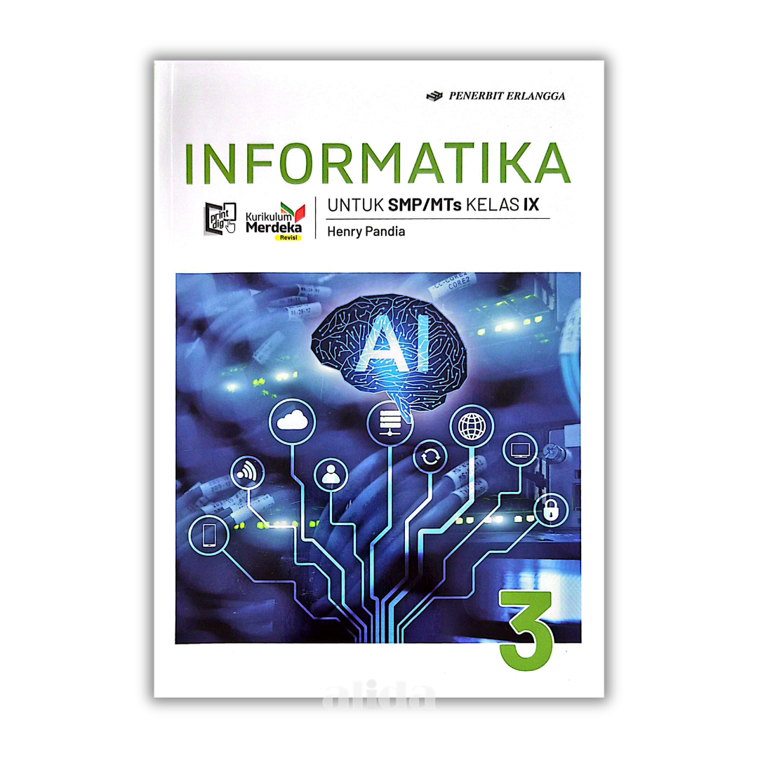 [Kelas 9] Buku Pelajaran SMP/MTS Kurikulum Merdeka Informatika - ERLANGGA