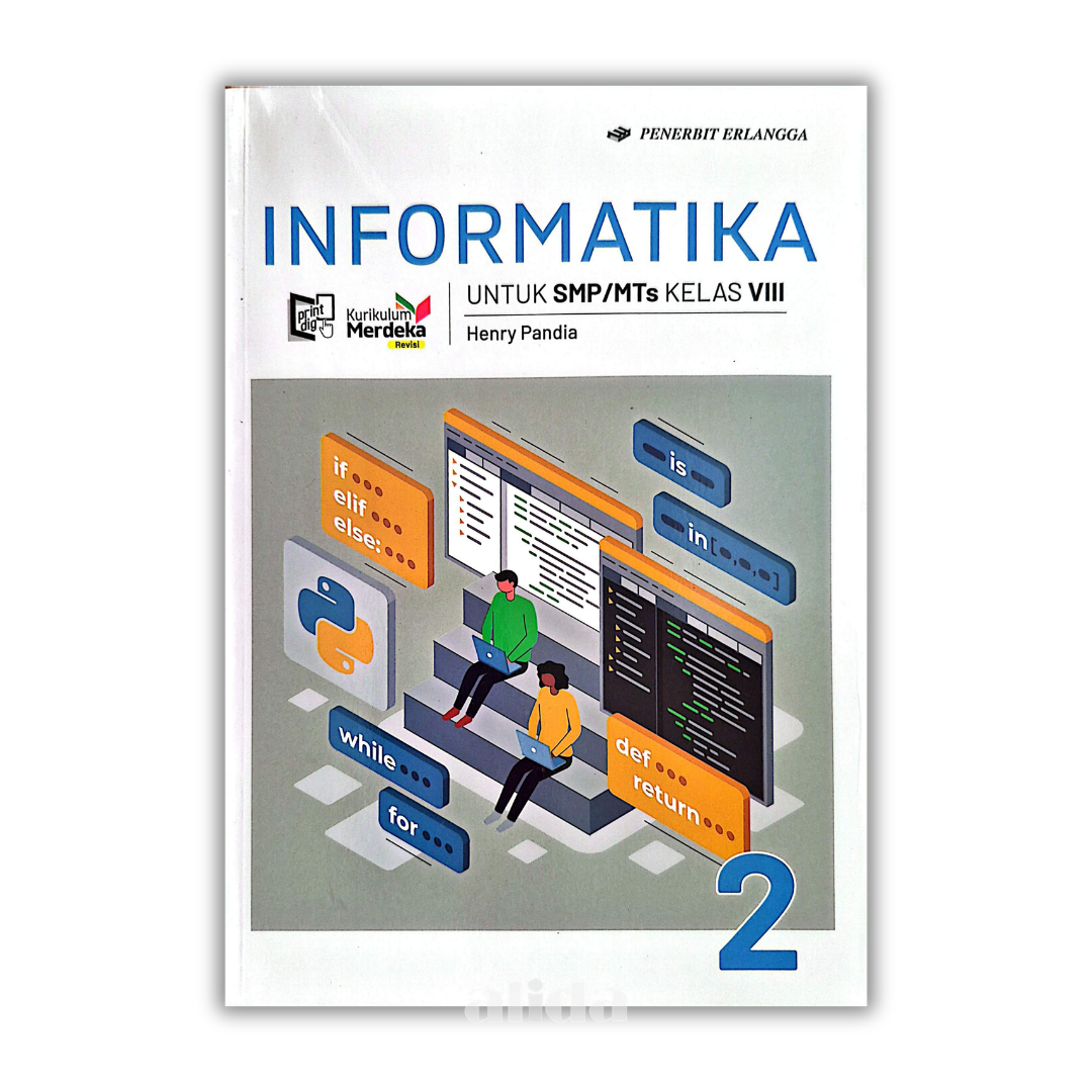 [Kelas 8] Buku Pelajaran SMP/MTS Kurikulum Merdeka Informatika - ERLANGGA