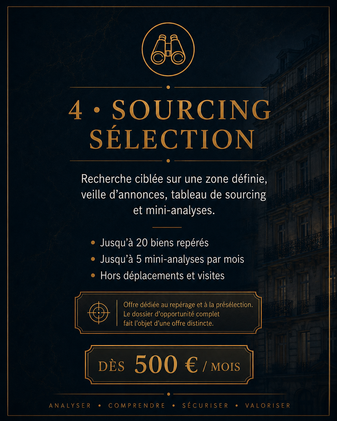 Offre Sourcing Sélection d’Alexandre Stratégie Immobilière : recherche ciblée de biens immobiliers, veille d’annonces, présélection, mini-analyses et aide à l’arbitrage avant achat ou investissement.