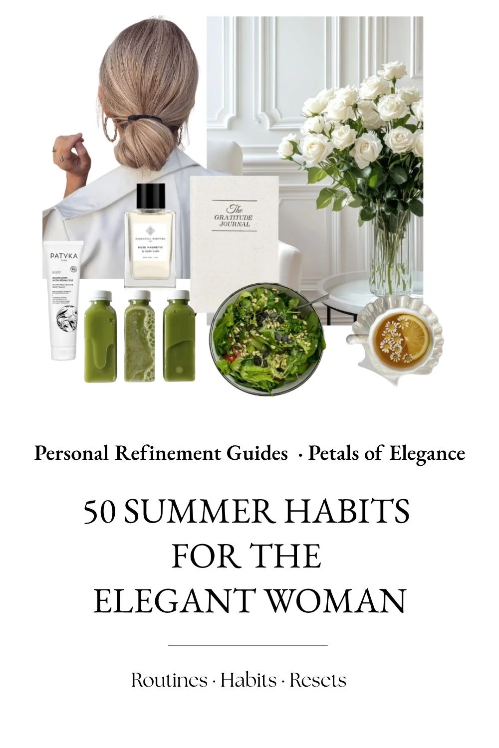 50 Summer Habits For The Elegant Woman