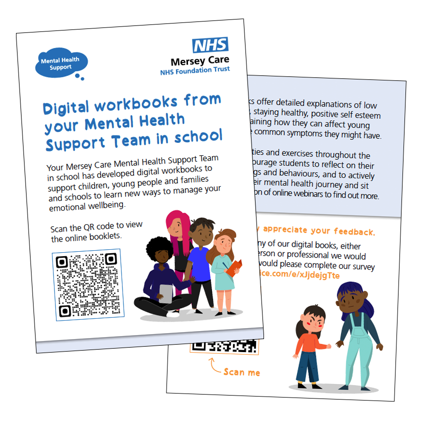 An image showing the A5 postcard for schools. The cover is white, in the top right corner is the Mersey Care NHS Foundation Trust logo. In the top right is the mental health support team thought bubble in mid blue. There is a group of children of var