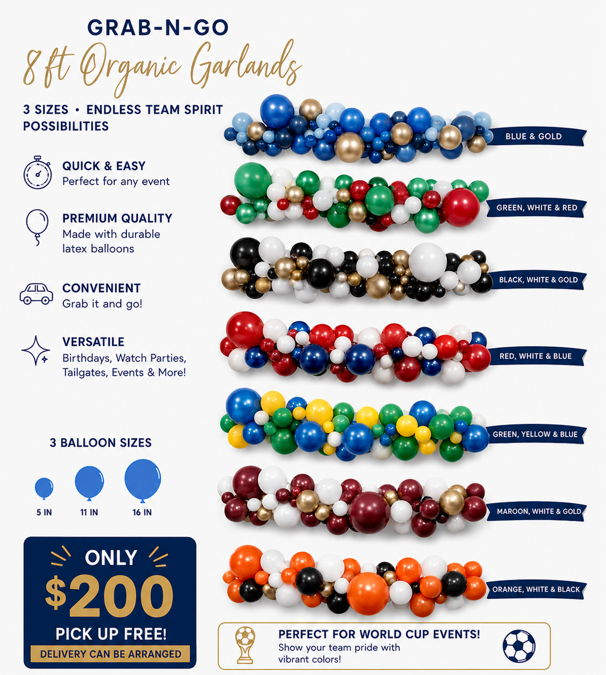 Display of various multicolored balloon garlands with labels and features, including different sizes and color combinations, priced at $200 each, suitable for events and celebrations.