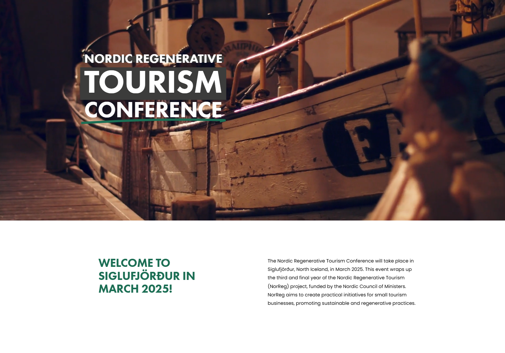 A wooden boat docked at a pier, with text overlay announcing the Nordic Regenerative Tourism Conference in March 2025.