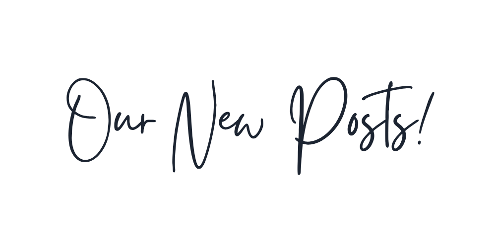 Text reading 'Our New Posts!' in a handwritten style font on a dark background.
