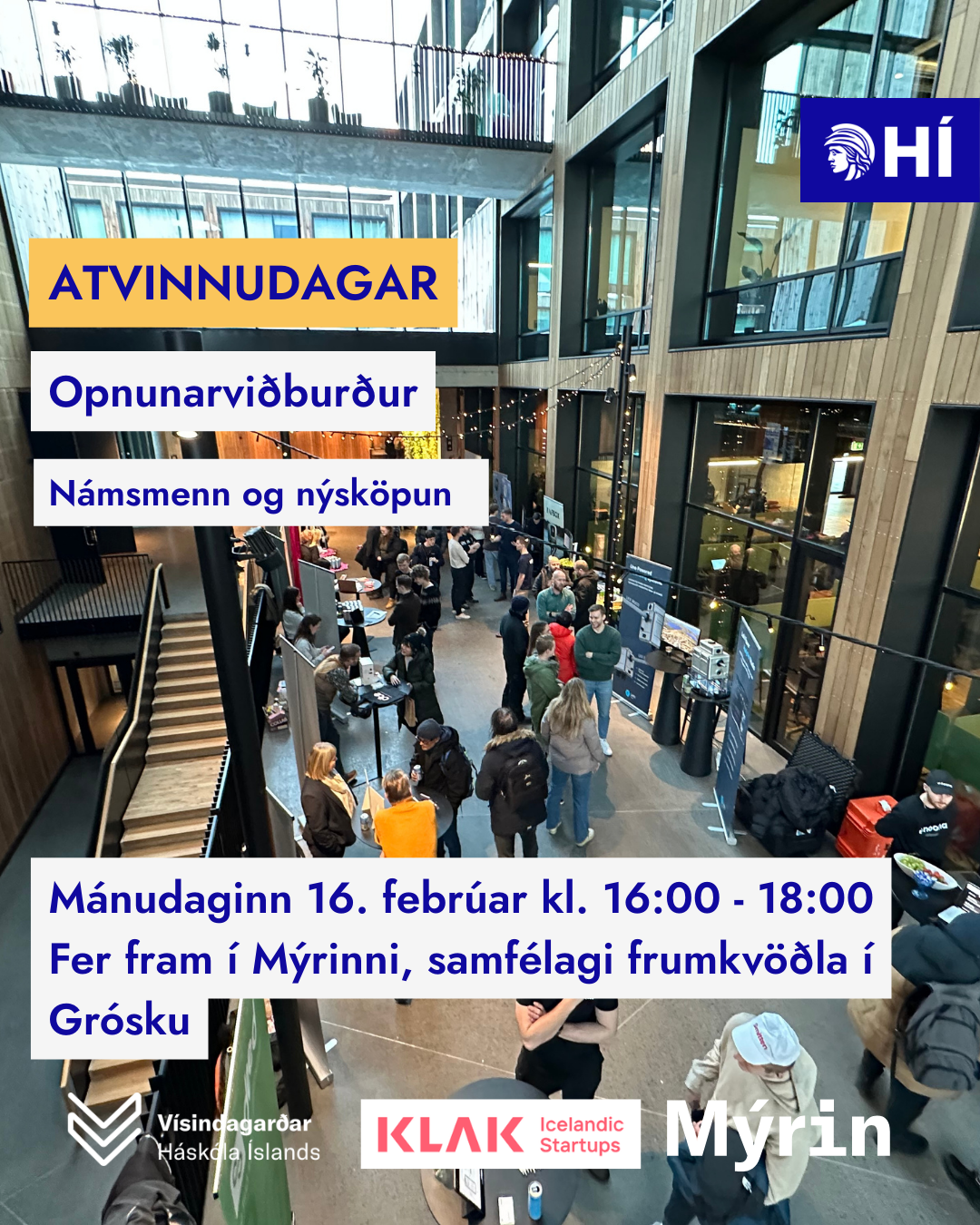 Opnunarviðburður Atvinnudaga HÍ fer fram í Mýrinni