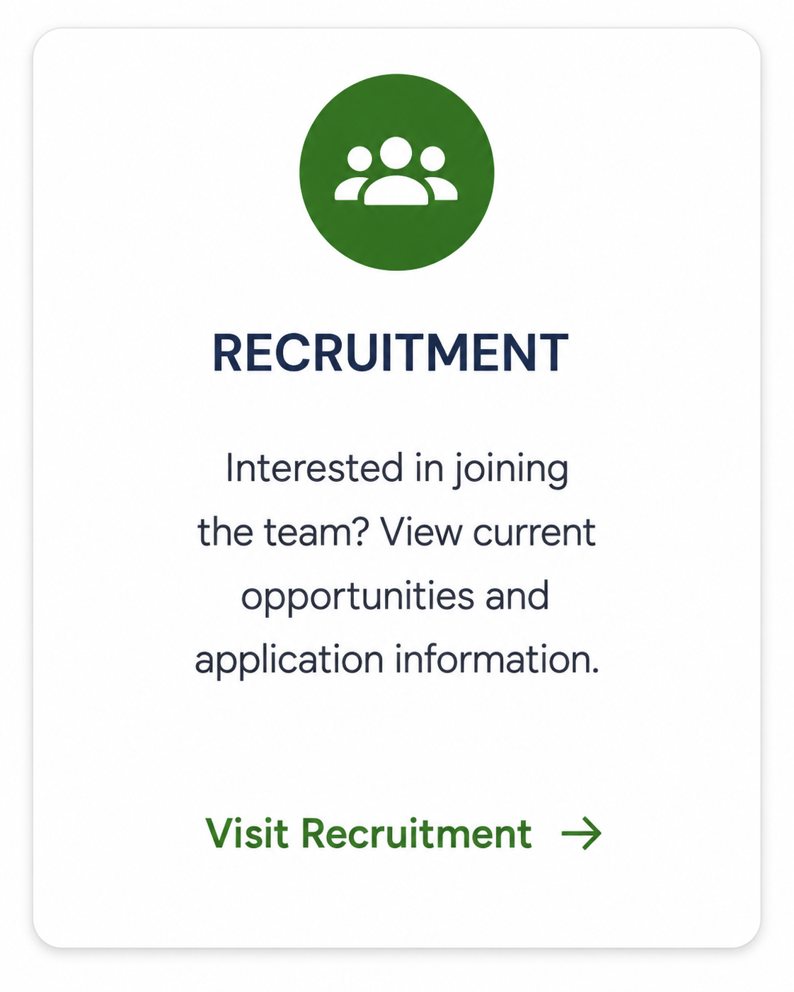 A recruitment sign with a green icon of a group of people, and text encouraging viewers to view current opportunities and application details, with a green arrow labeled 'Visit Recruitment' at the bottom.