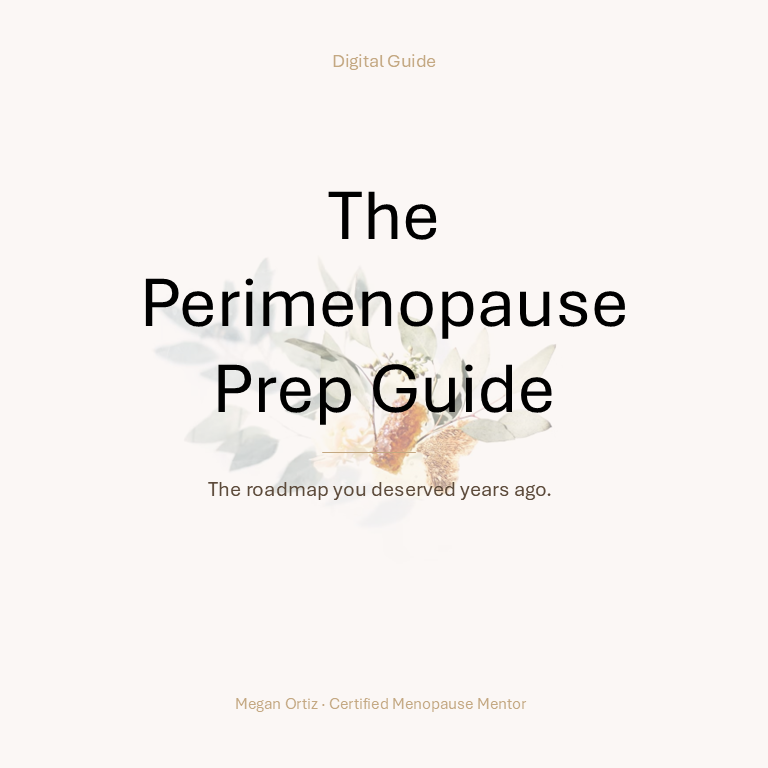 Peri/Menopause Prep Guide