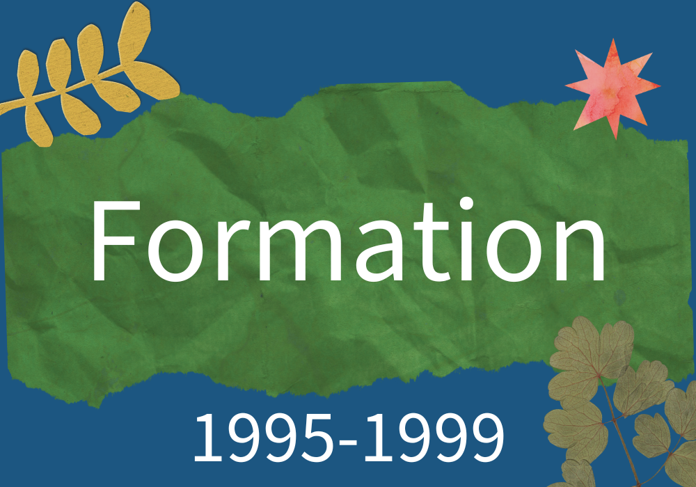 1995-1999: Formation