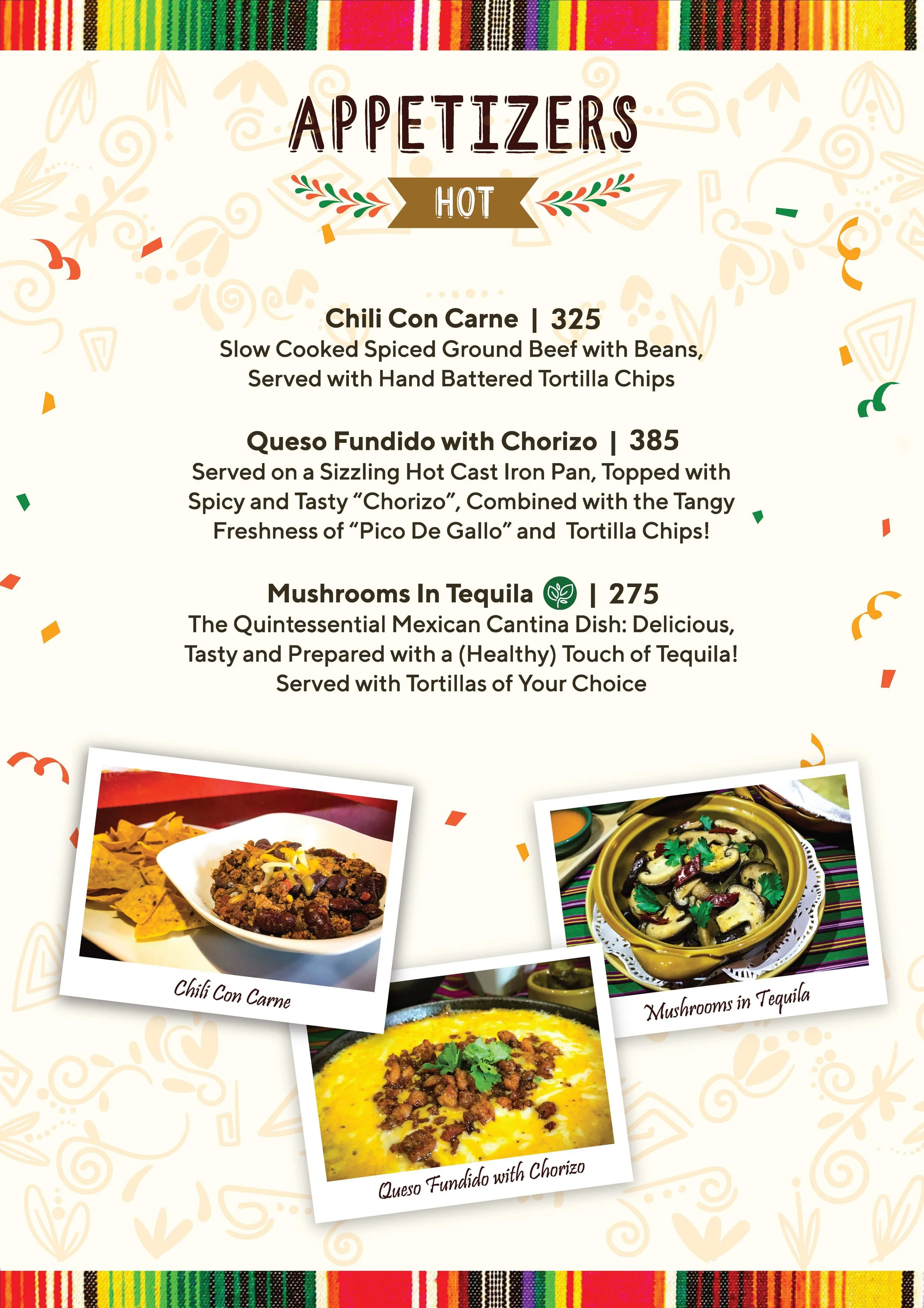 Menu featuring hot Mexican appetizers with photos of chili con carne, queso fundido with chorizo, and mushrooms in tequila, decorated with conga line graphics and colorful border.