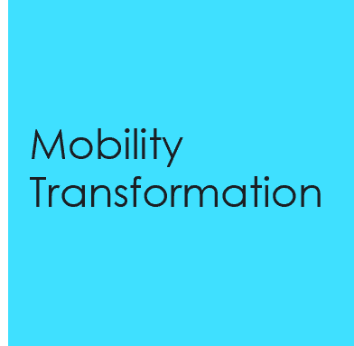 Blue background with black text that reads "Mobility Transformation".