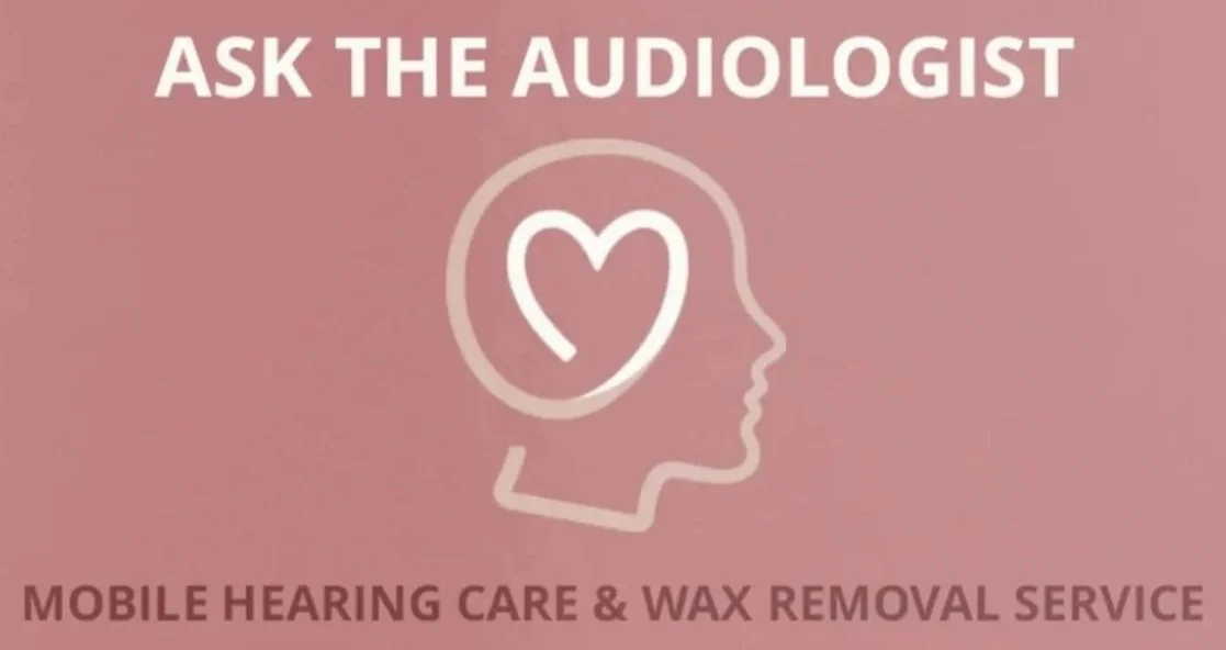 Ask the Audiologist