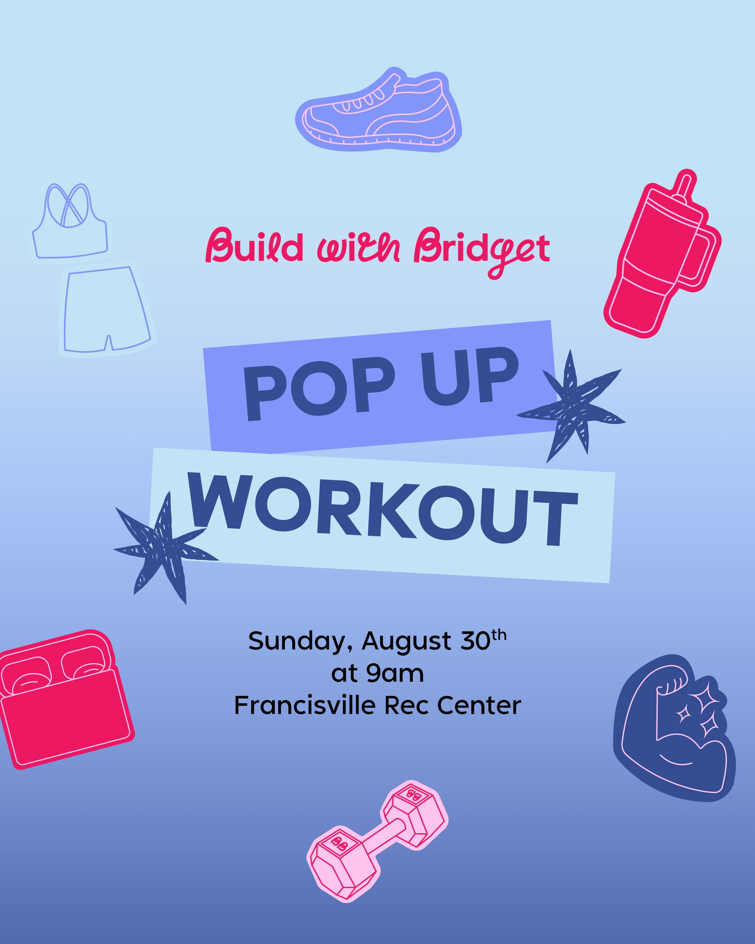 8.30.26 - Build with Bridget Pop Up