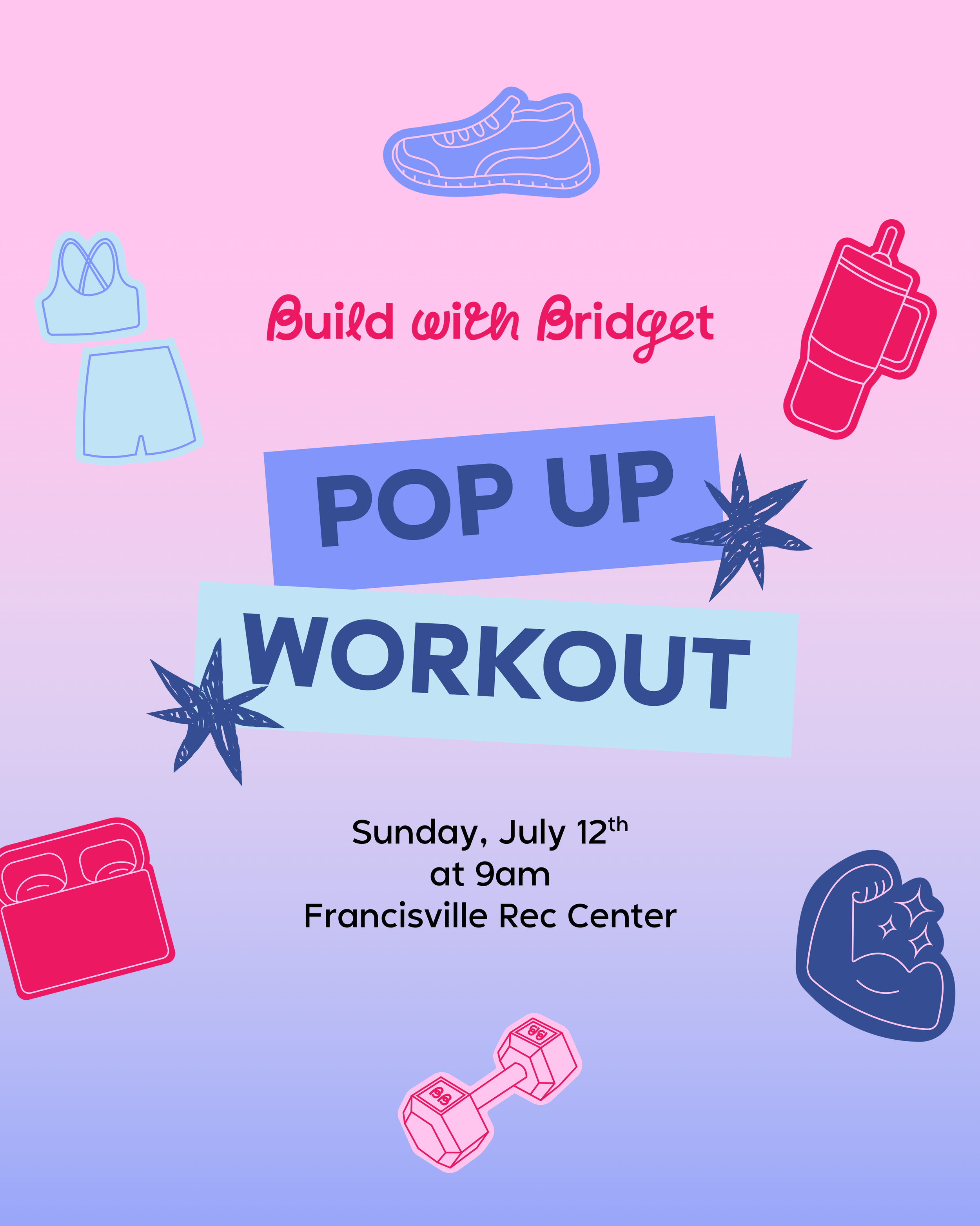 7.12.26 - Build with Bridget Pop Up