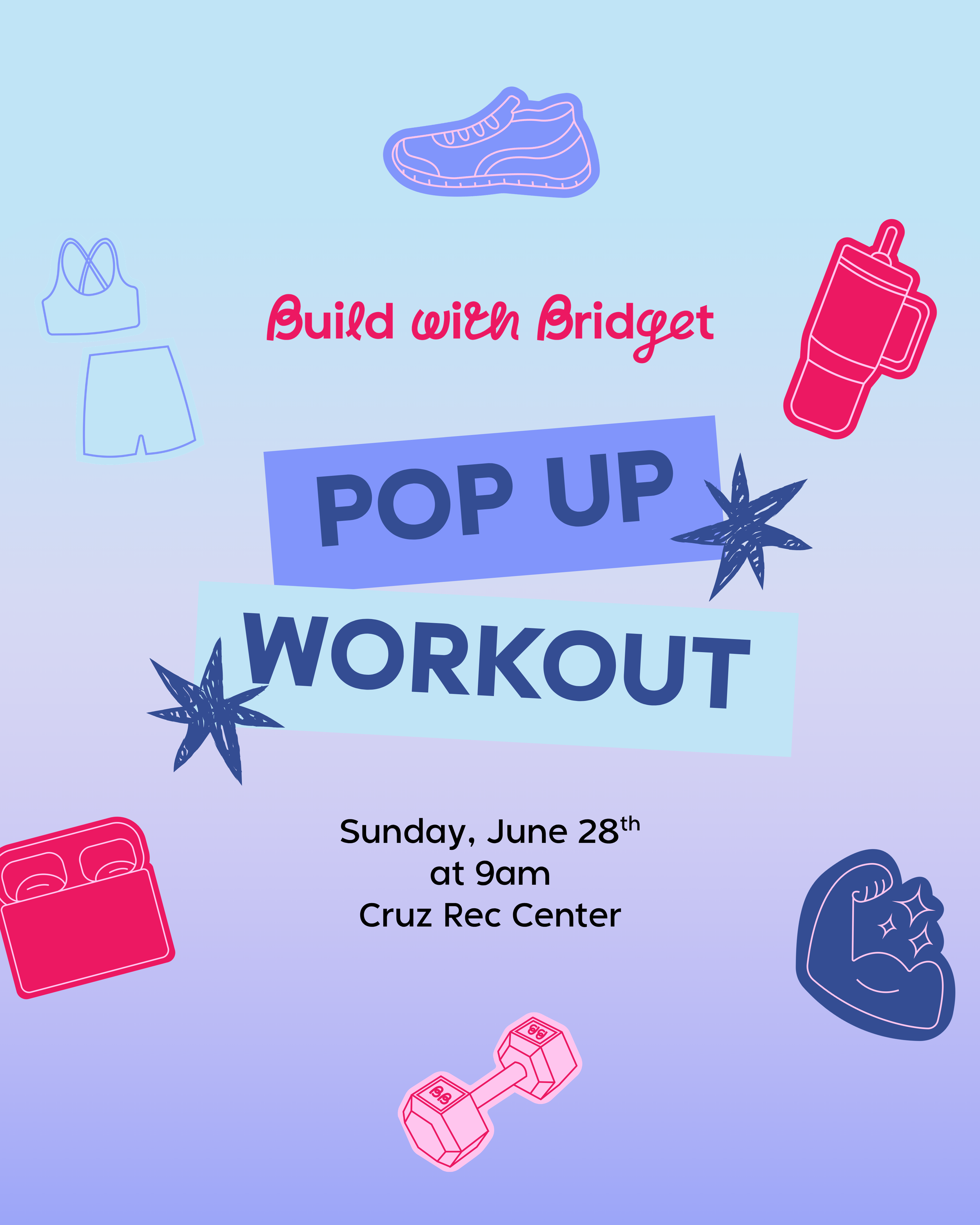 6.28.26 - Build with Bridget Pop Up