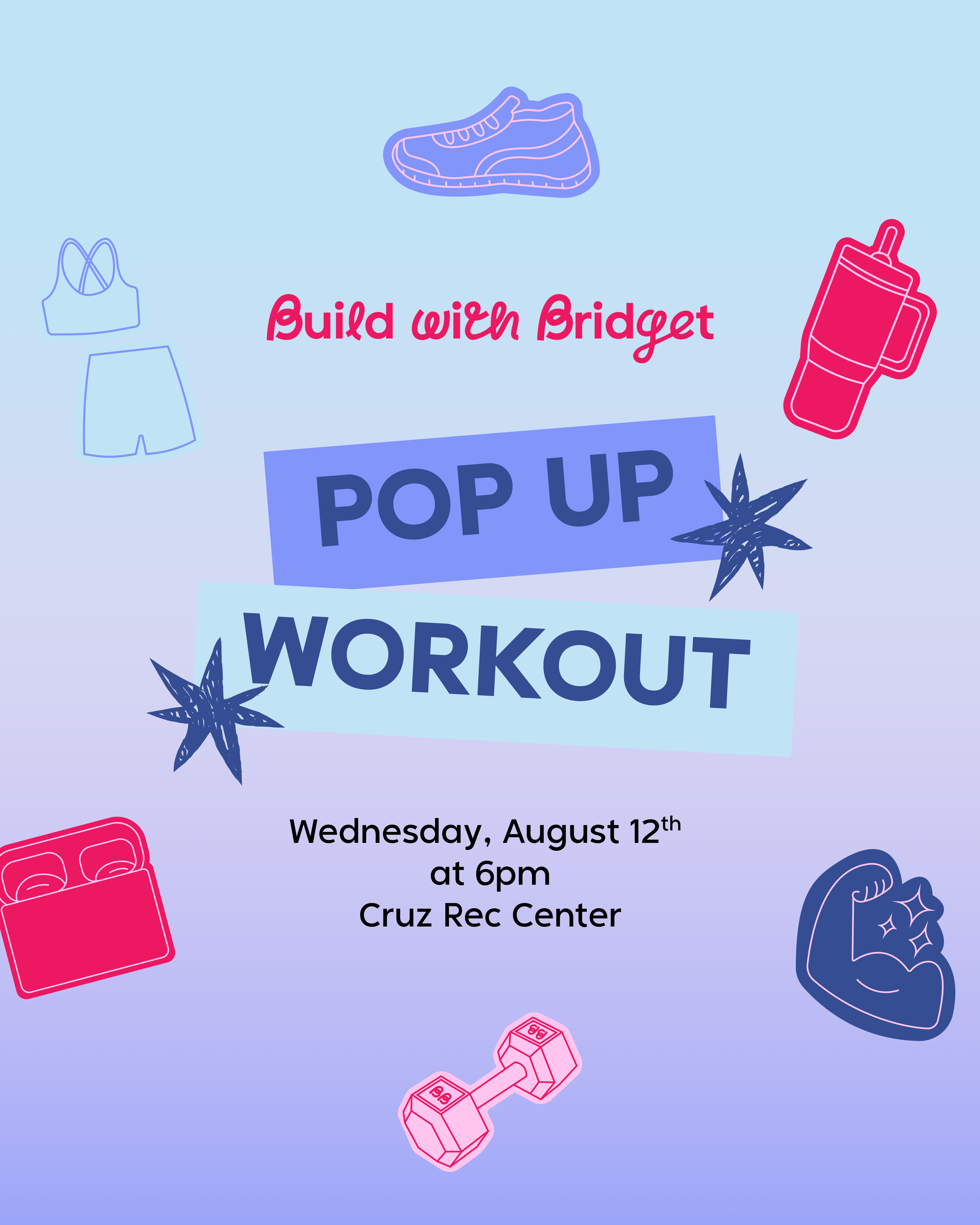 8.12.26 - Build with Bridget Pop Up