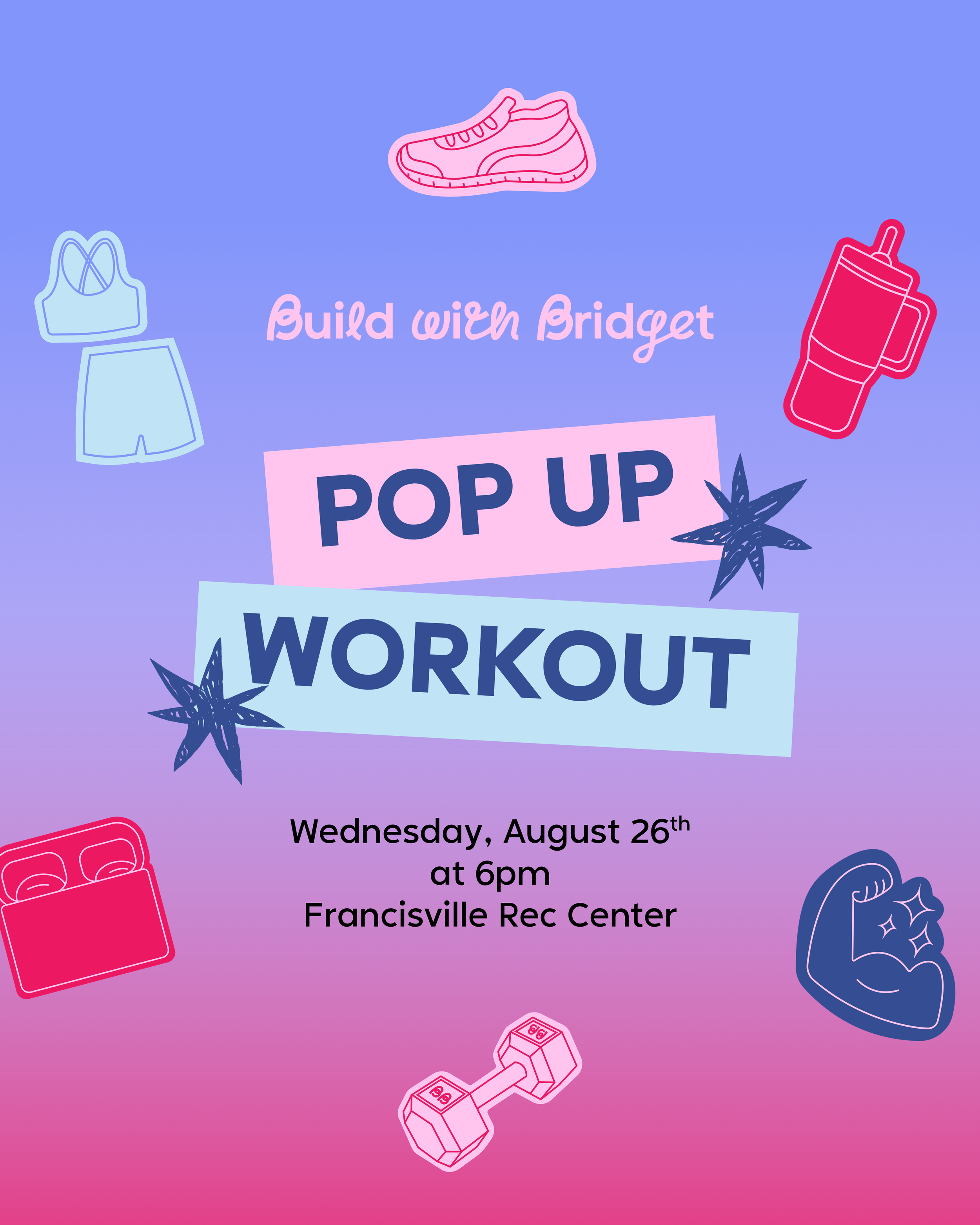 8.26.26 - Build with Bridget Pop Up