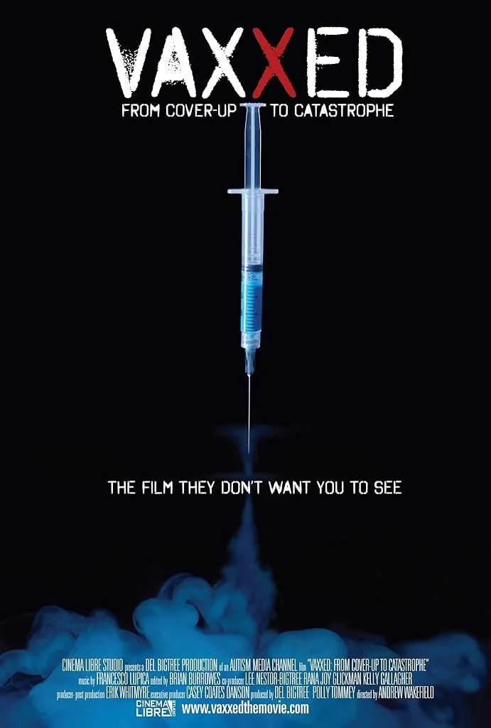 Promotional poster for the documentary "Vaxxed: From Cover-up to Catastrophe" featuring a syringe releasing vapor and a drop, with bold white text and a black background.