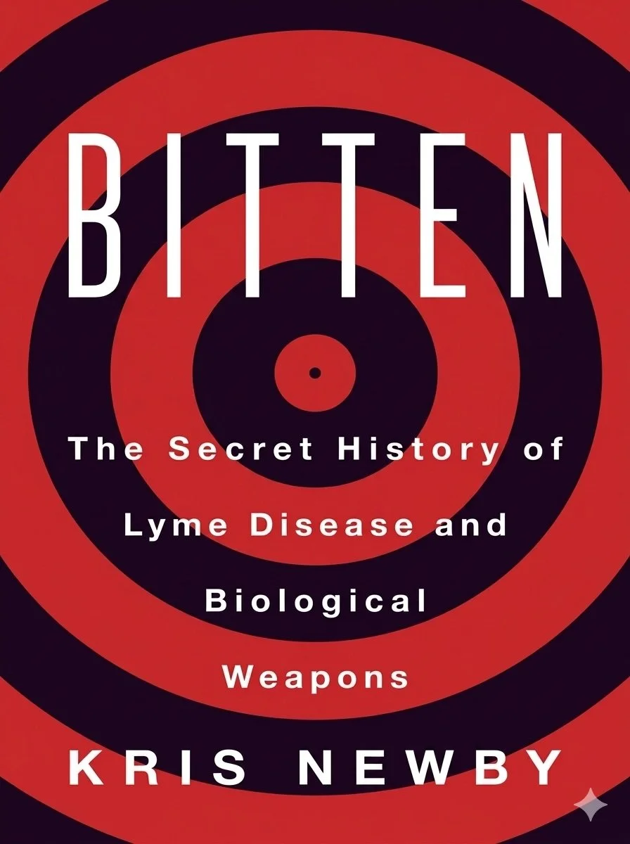 Book cover titled 'Biten: The Secret History of Lyme Disease and Biological Weapons' by Kris Newby, featuring a red and black concentric circles target design.