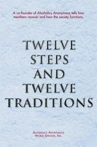 Book cover titled 'Twelve Steps and Twelve Traditions' published by Alcoholics Anonymous World Services, Inc.