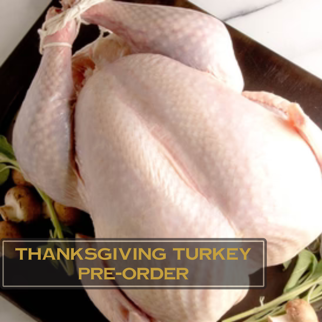 Thanksgiving Turkey Pre-Order Deposit