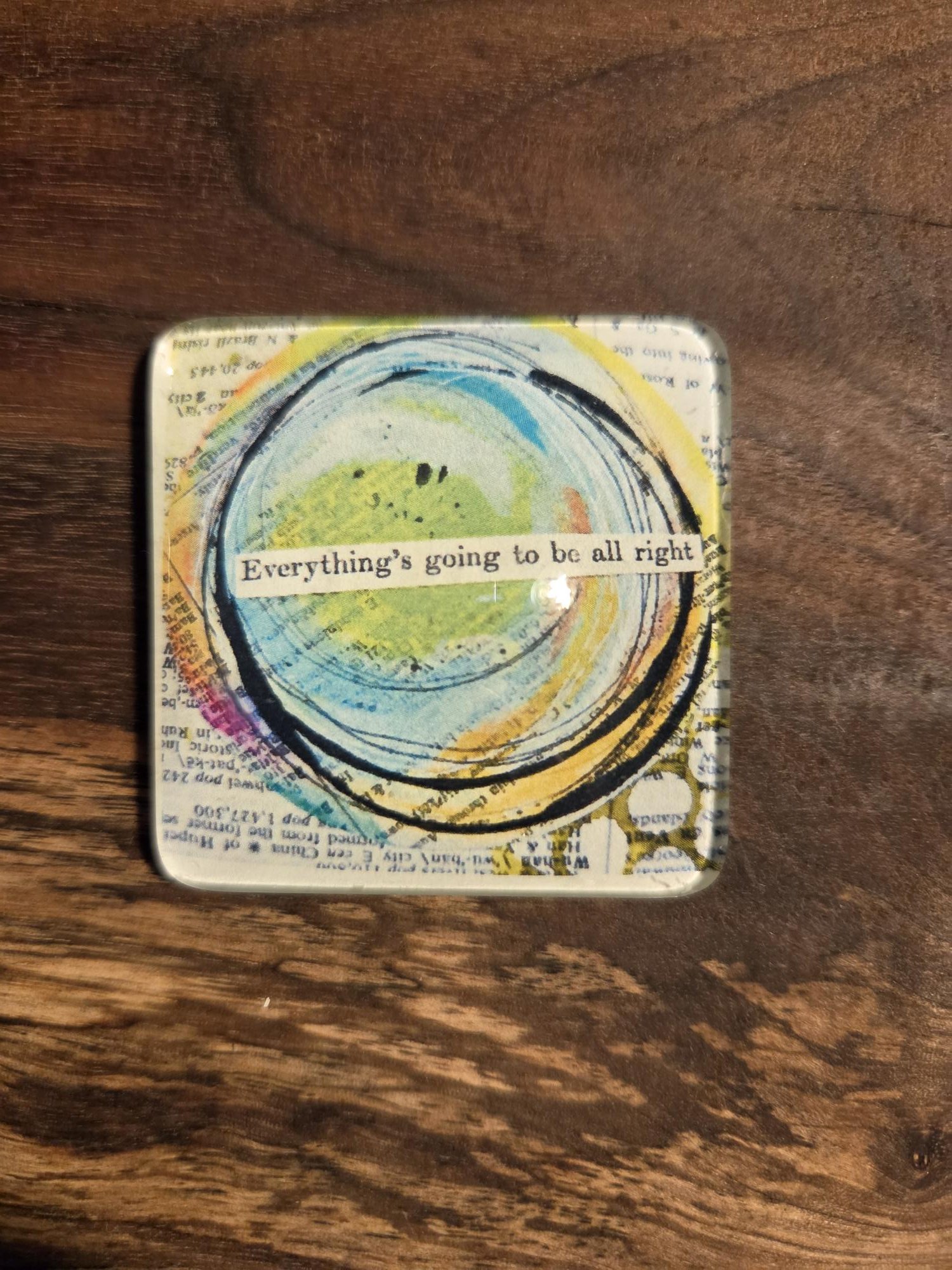 💛Everything's Going to Be All Right 2 Inch Glass Magnet | Inspirational Fridge Magnet | Handmade Glass Magnet | Boho Bloom