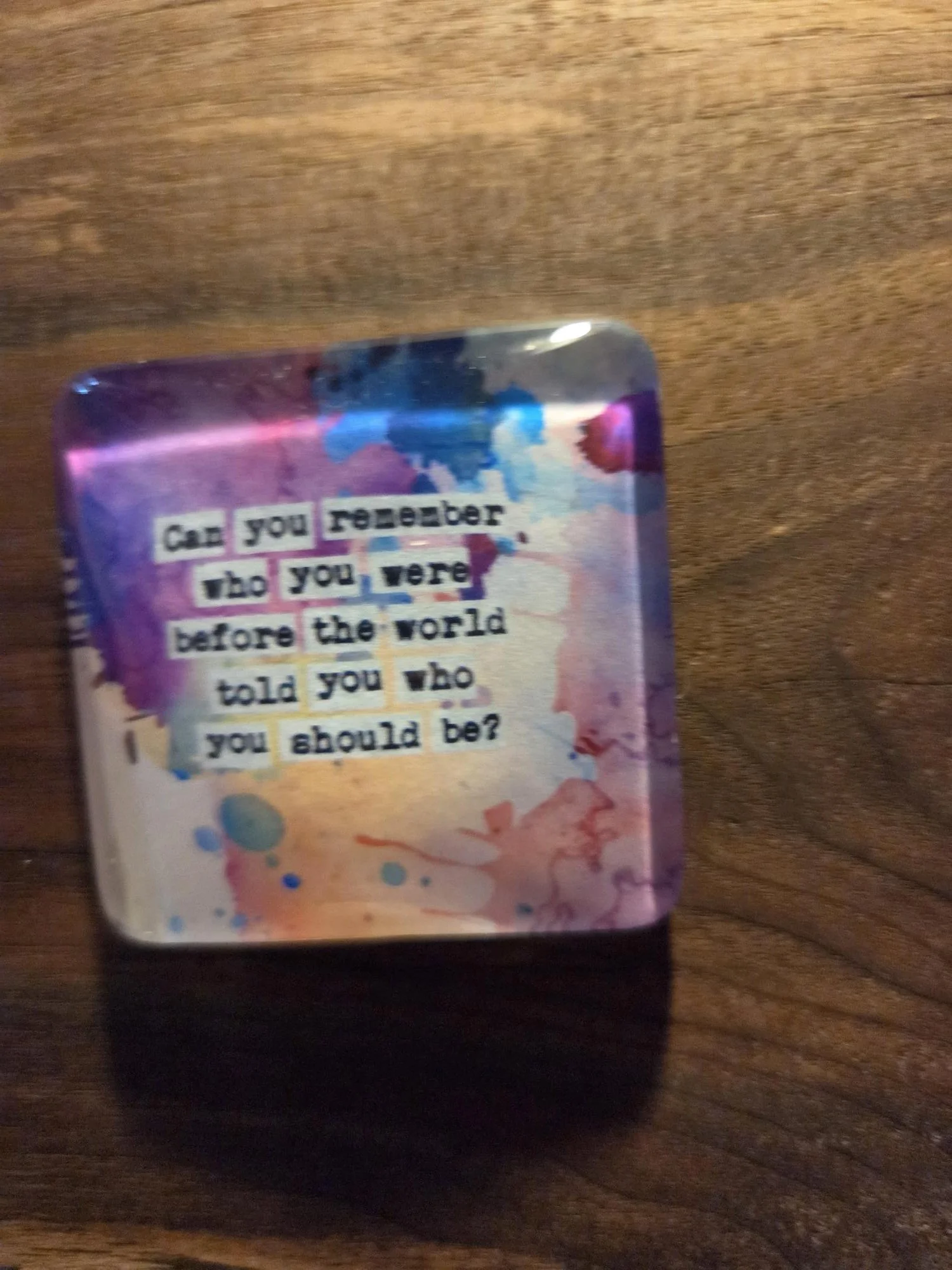 ✨Remember Who You Were Glass Magnet