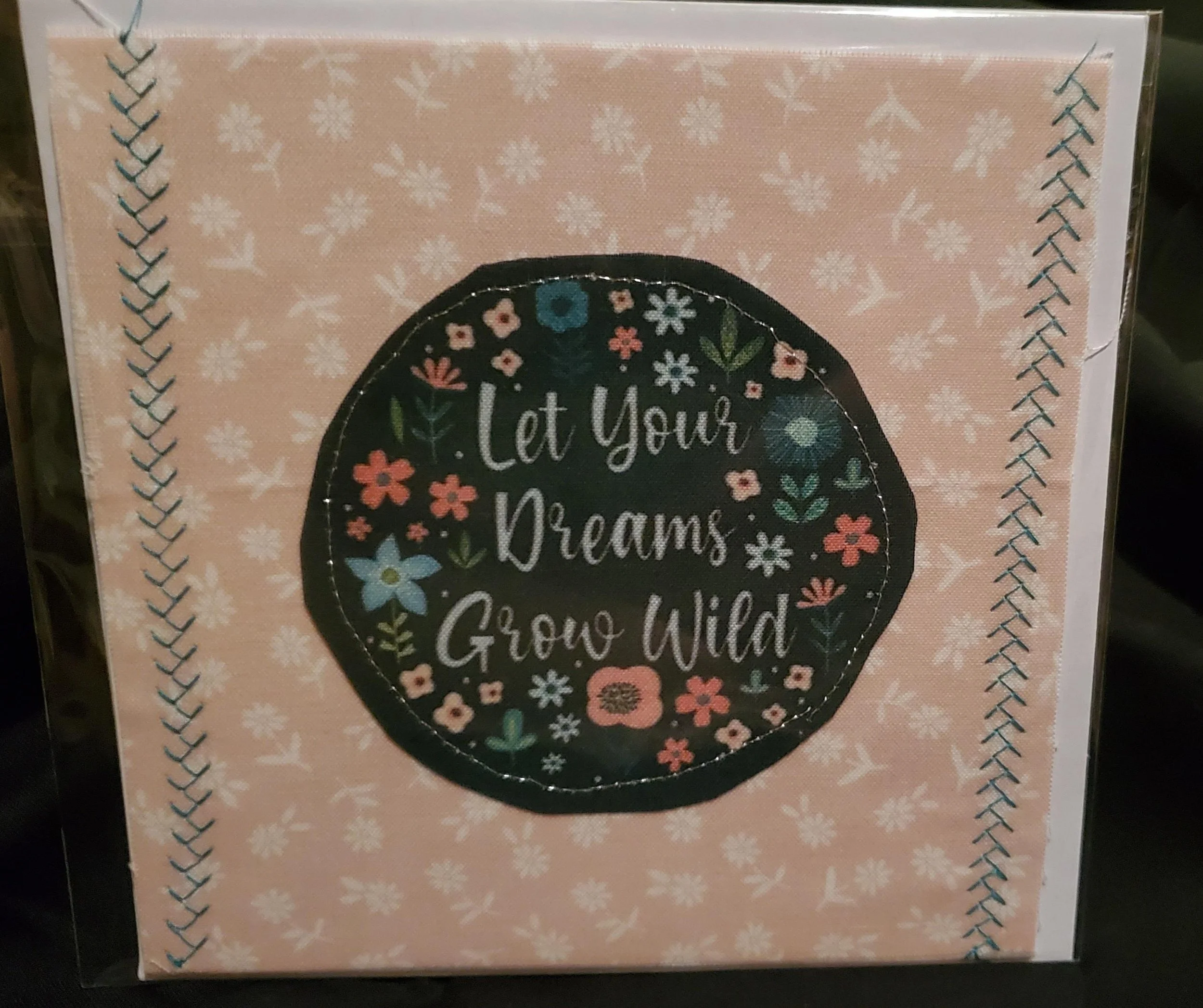 Handmade Inspirational Greeting Card | Let Your Dreams Grow Wild Card | Encouragement Card | Fabric Appliqué Card | Blank Handmade Card