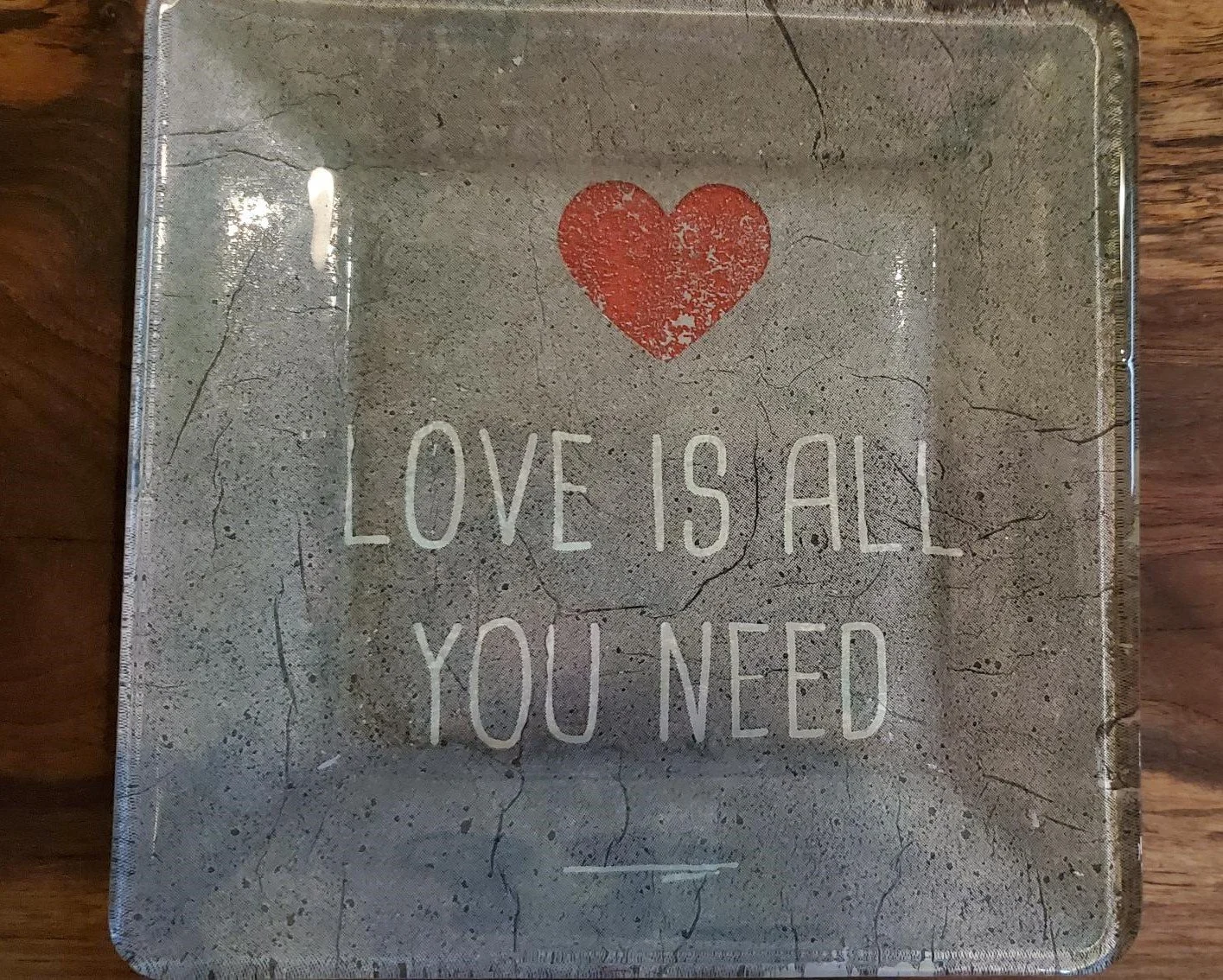 Handmade "Love Is All You Need" Glass Trinket Plate