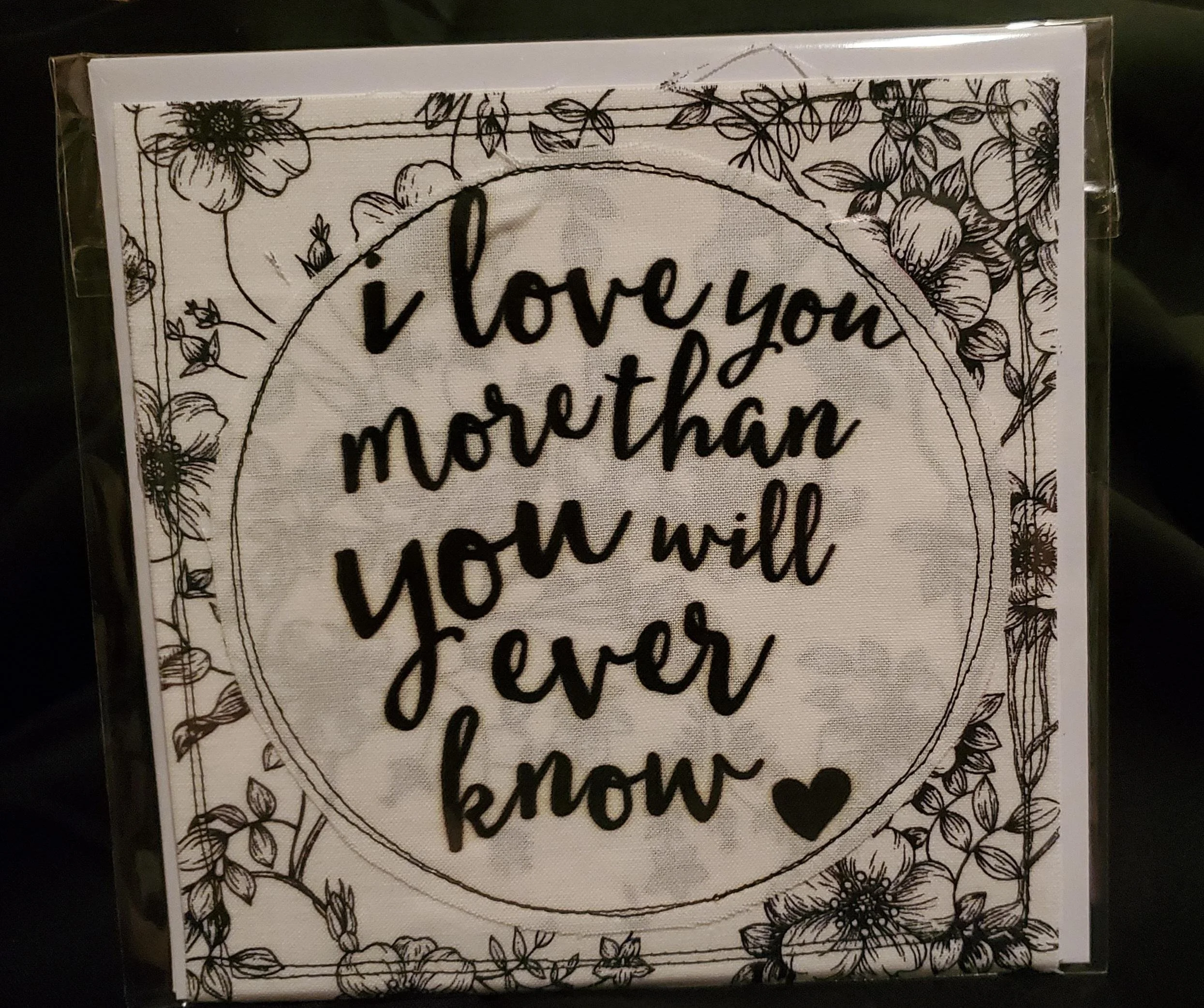 Handmade Love Greeting Card | I Love You More Than You Will Ever Know Card | Romantic Card | Anniversary Card | Fabric Appliqué Card