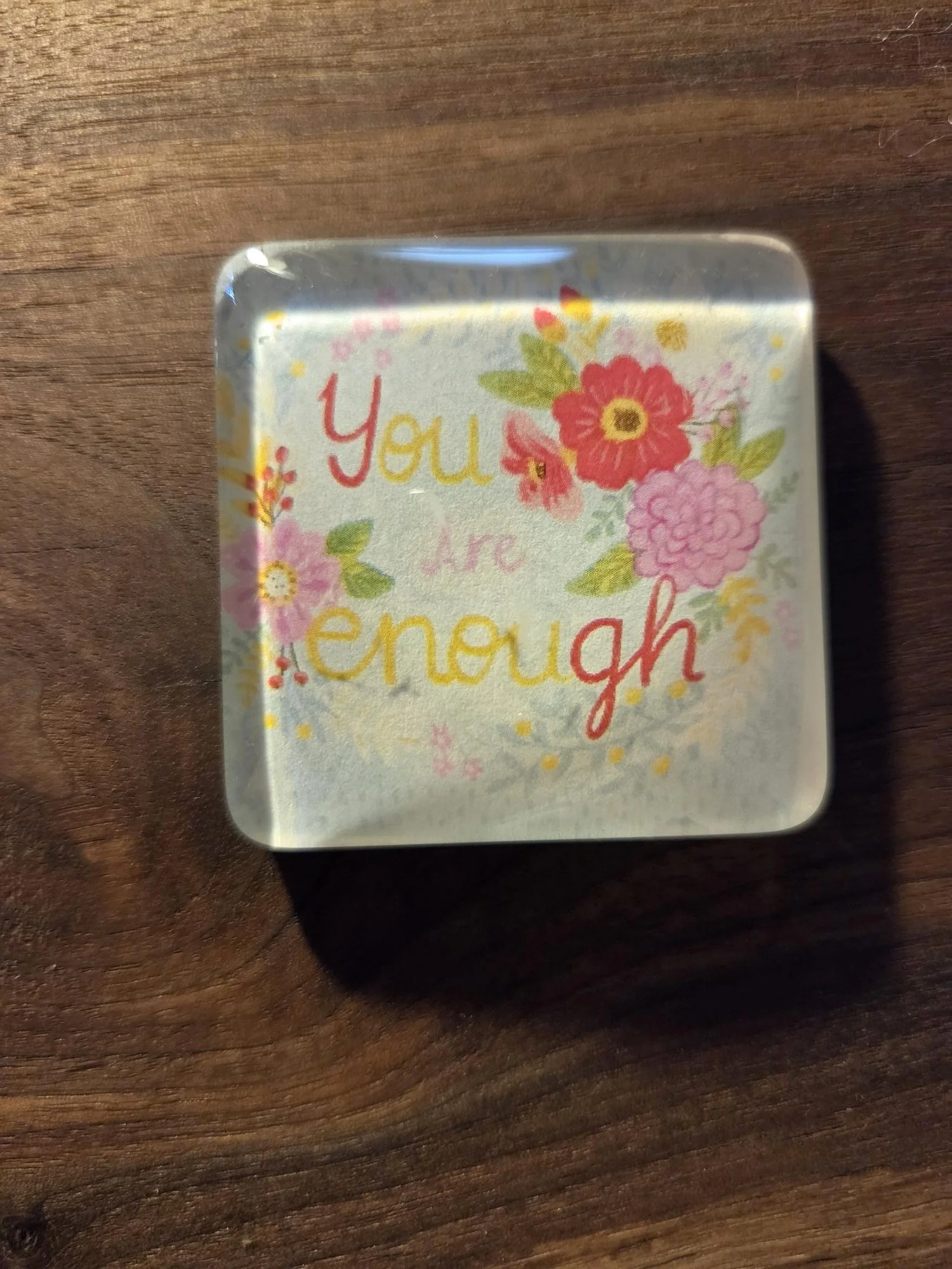 🌸You Are Enough Glass Magnet