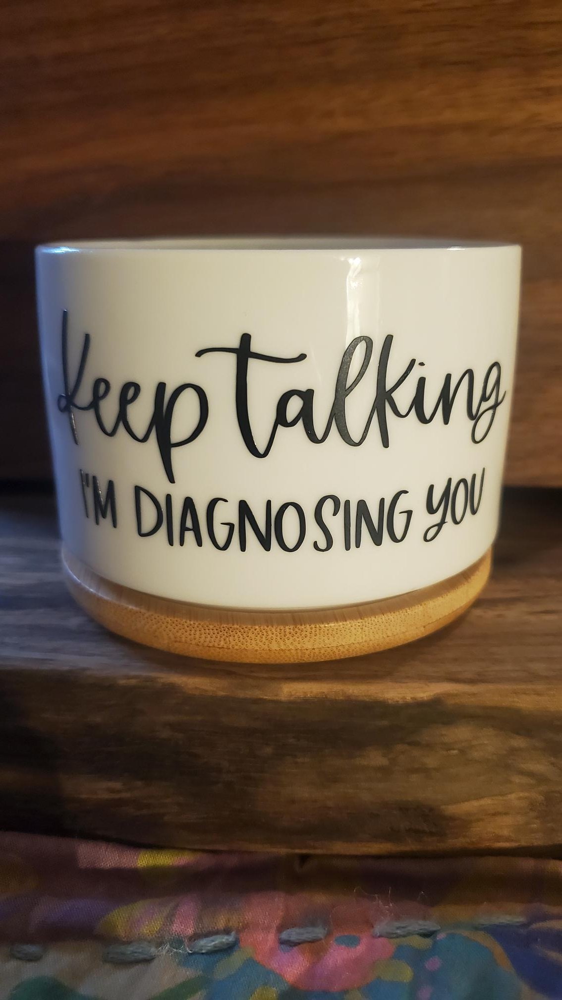 🧠  Keep Talking I'm Diagnosing You Succulent Planter