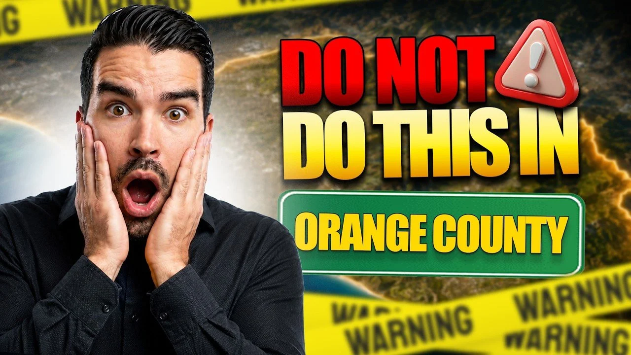 Moving to Orange County? Don't Make These 7 Mistakes