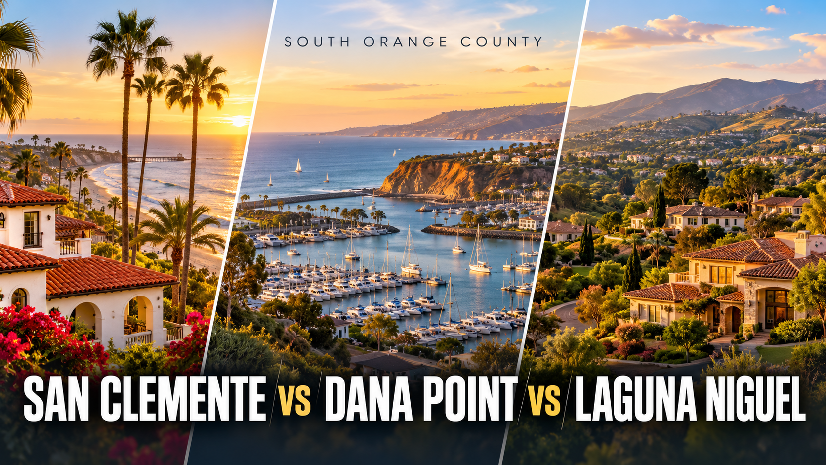 San Clemente vs. Dana Point vs. Laguna Niguel: What $2 Million Really Buys
