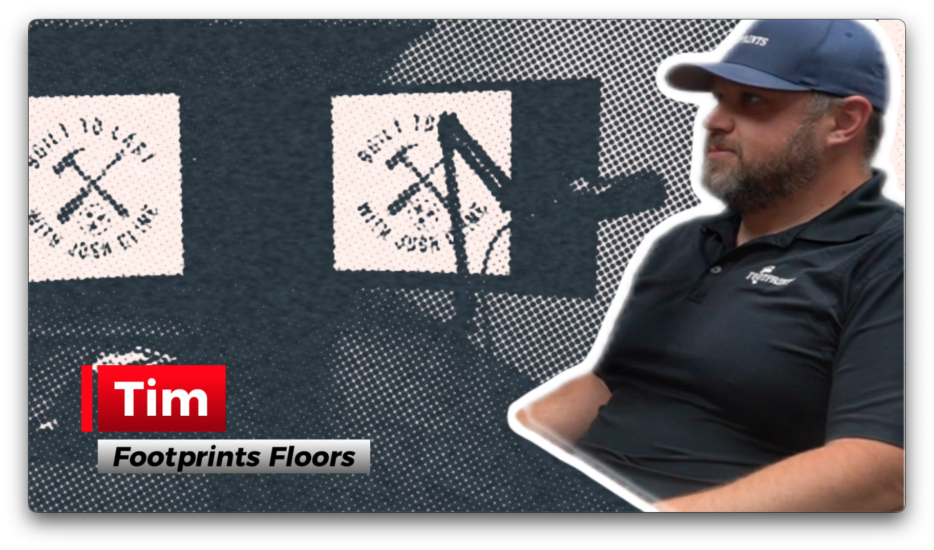 Episode 9: Built to Last with Josh Cline l Tim Tangney l Footprints Floors