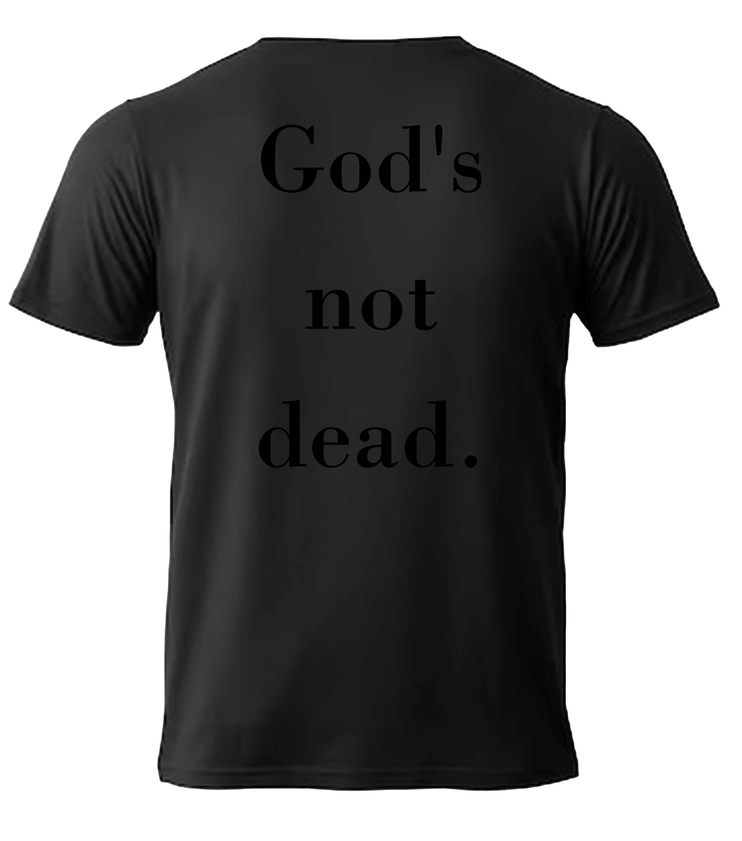 God's not dead black back t.png