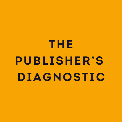 THE PUBLISHER'S DIAGNOSTIC