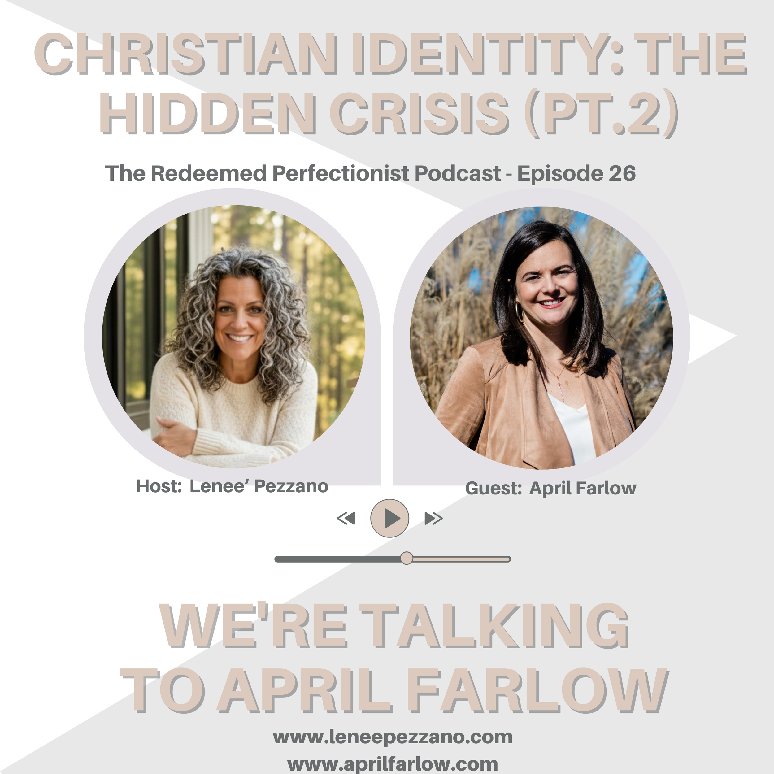 Christian Perfectionism: When Success Steals Your Identity (Part 2 of The Hidden Identity Crisis Behind Perfectionism) | 026