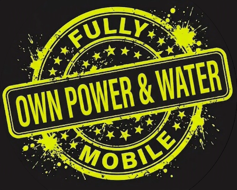 We are fully mobile with our own water and power