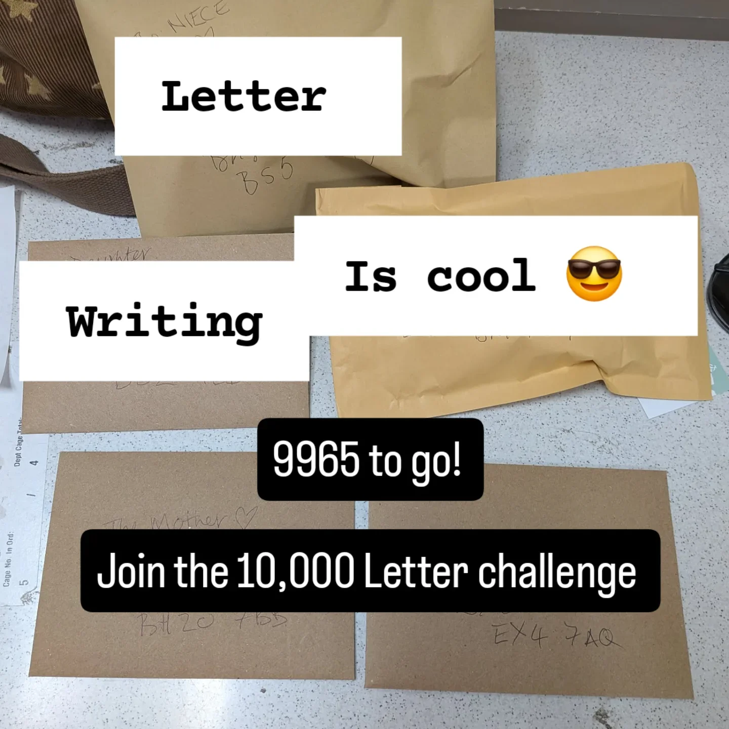 Several brown paper envelopes with handwritten notes on a table. There are overlay texts promoting a letter-writing challenge to send 9965 letters and join the 10,000 letter challenge.