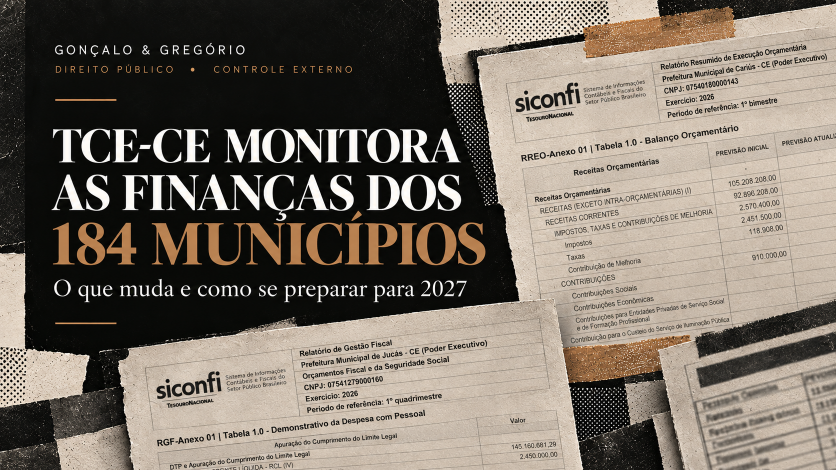 TCE-CE monitora as finanças dos 184 municípios: o que muda e como se preparar para 2027