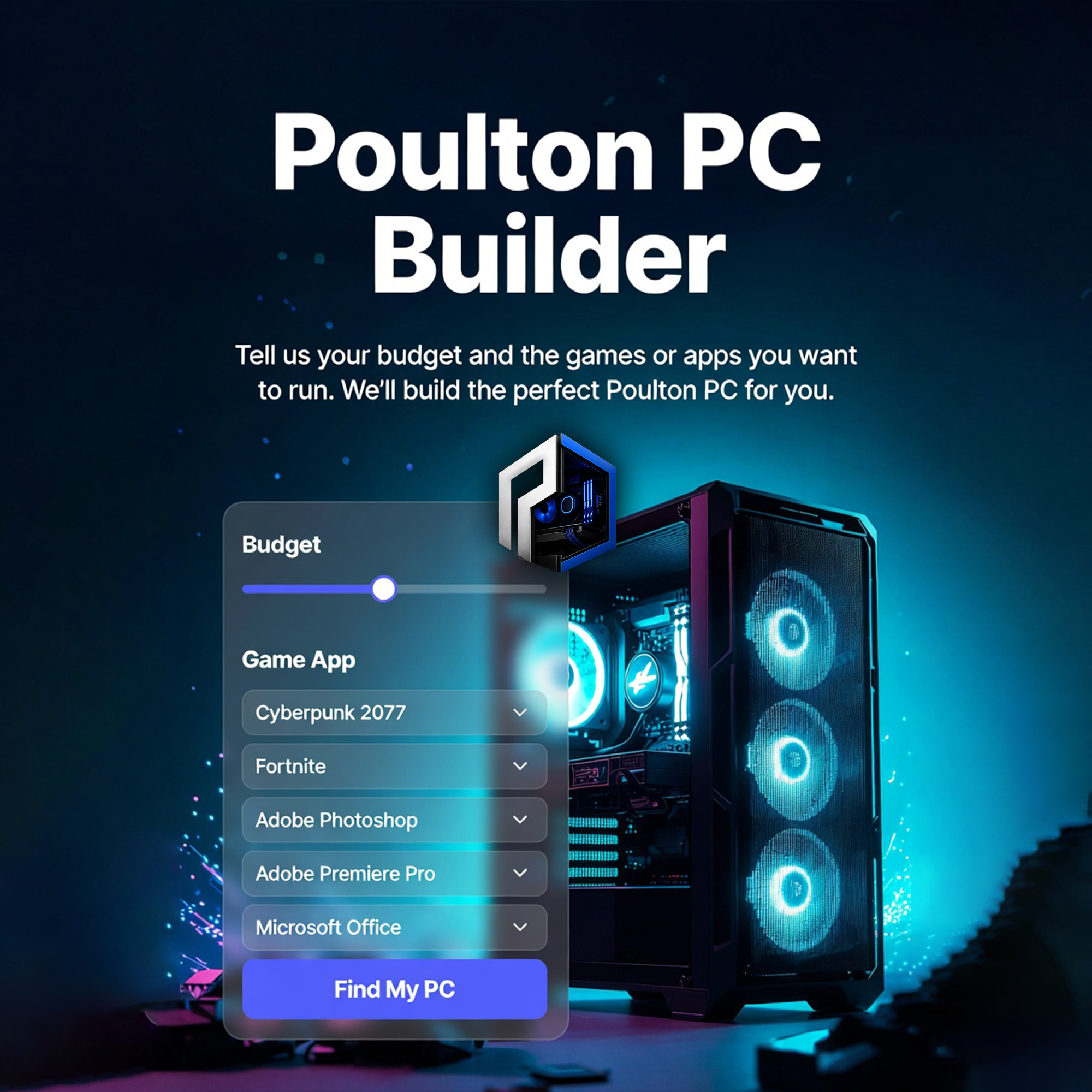 Computer desktop with a menu listing various software applications including Budget, Game App, Cyberpunk 2077, Fortnite, Adobe Photoshop, Adobe Premiere Pro, Microsoft Office. There is a background of a gaming PC with glowing blue lights and a dark, starry space-like theme.