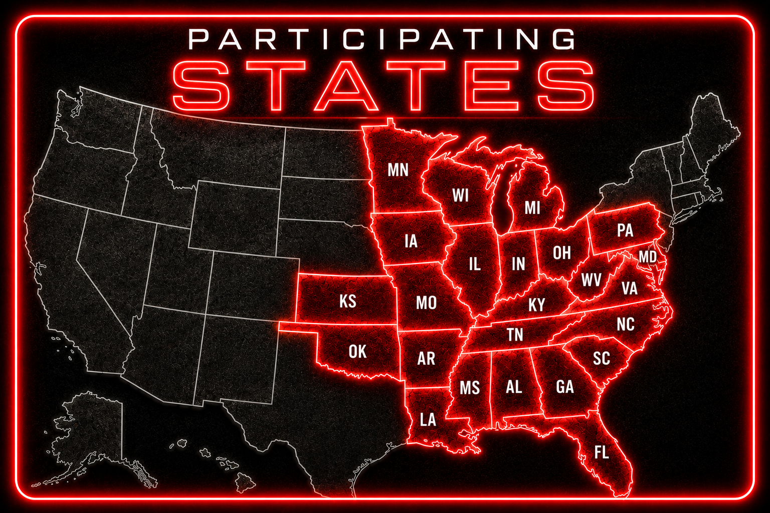Map of the United States with states outlined in red neon, labeled with state abbreviations, indicating participating states.