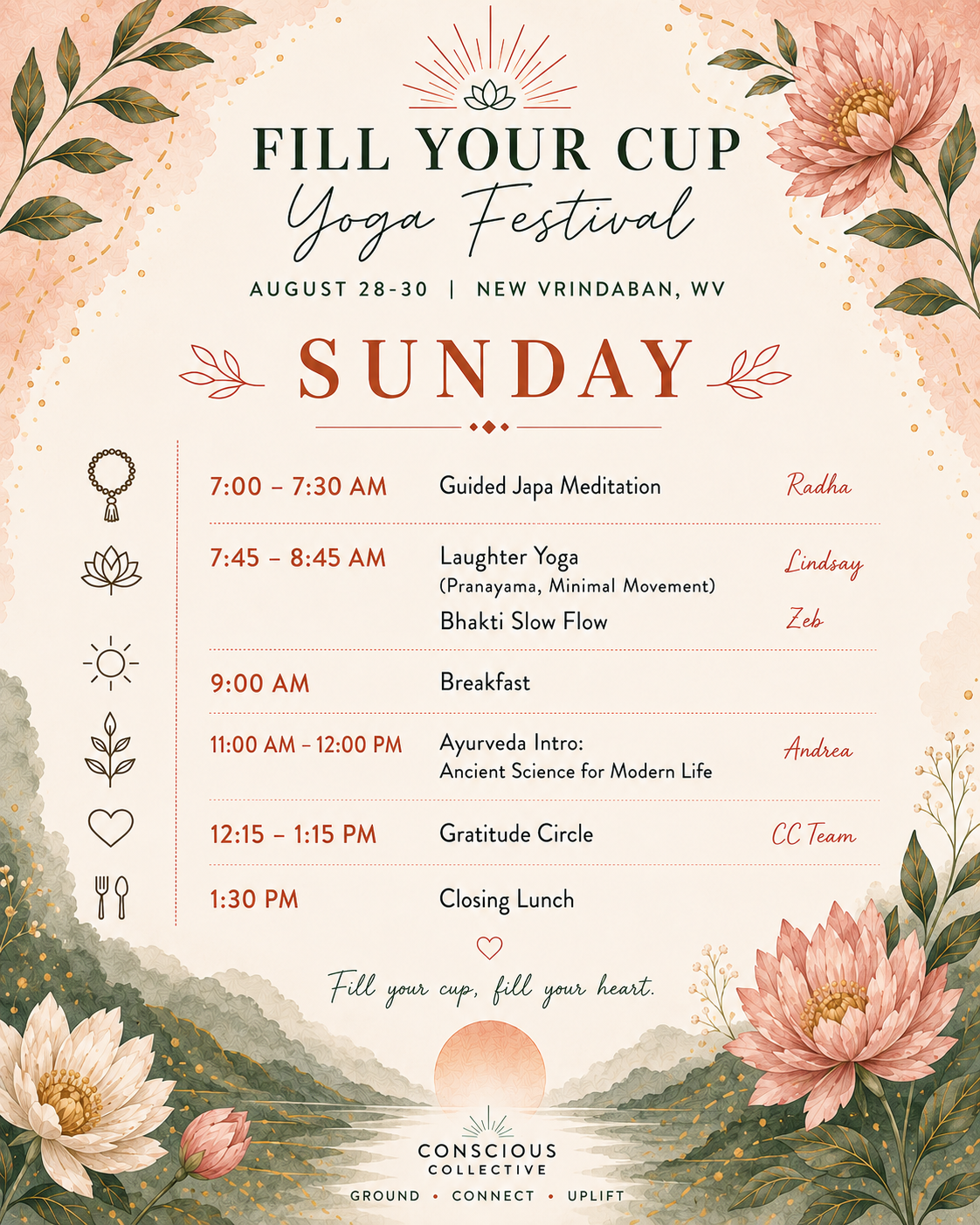 Event schedule poster for 'Fill Your Cup Yoga Festival' from August 28-30 in New Vrindaban, WV. Features floral design with pink flowers and green foliage, icons for activities, and a serene landscape at the bottom. Activities include guided meditati