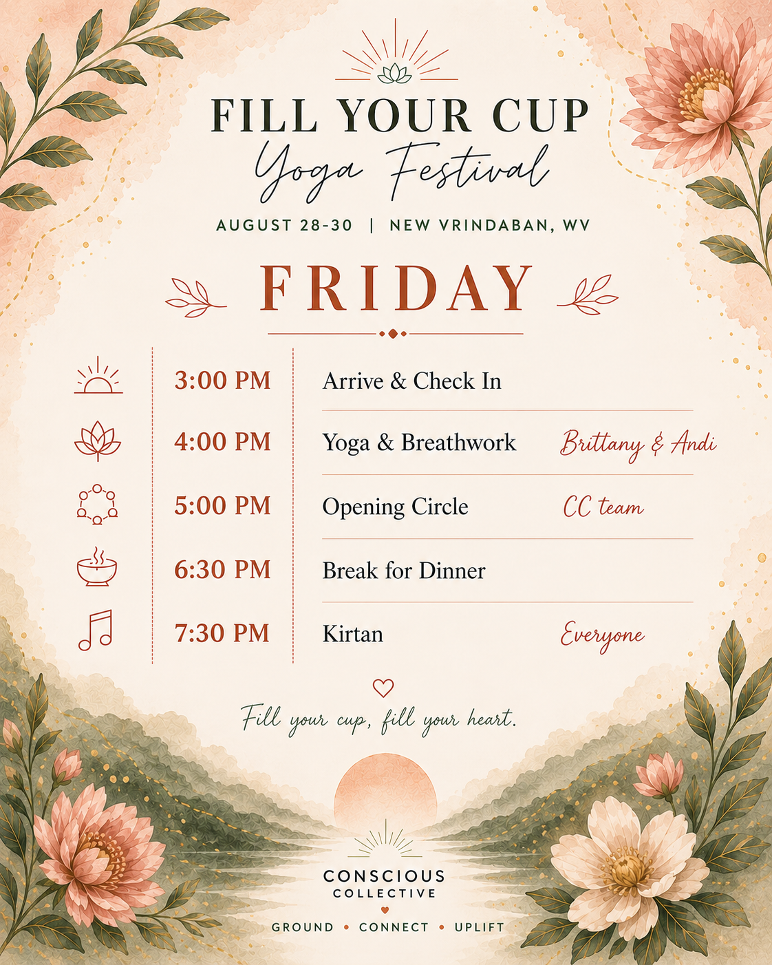 Event schedule for 'Fill Your Cup Yoga Festival' from August 28-30 in New Vrindaban, WV. The schedule for Friday includes activities such as arrival and check-in at 3:00 PM, yoga and breathwork at 4:00 PM with Brittany and Andi, an opening circle at 